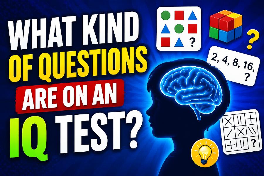 What Kind of Questions Are on an IQ Test? Complete Guide